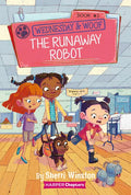 Wednesday and Woof #3: The Runaway Robot - Paperback
