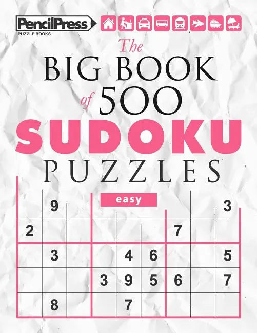 The Big Book of 500 Sudoku Puzzles easy (with answers) - Paperback