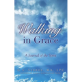 Walking In Grace - Paperback