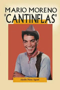Cantinflas: Mario Moreno - Paperback