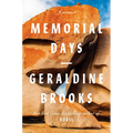 Memorial Days: A Memoir - Hardcover