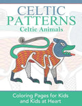 Celtic Animals: Coloring Pages for Kids and Kids at Heart - Paperback