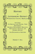 History of Leitersburg District, Washington County, Maryland - Paperback