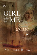 The Girl who was me is Gone - Paperback