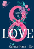 Eight Types of Love - Paperback