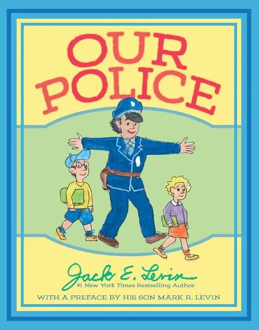 Our Police - Hardcover