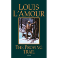 The Proving Trail - Paperback