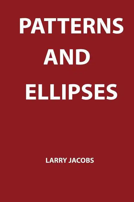 Patterns & Ellipses - Paperback