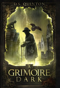 A Grimoire Dark: A Supernatural Thriller - Hardcover