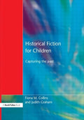 Historical Fiction for Children: Capturing the Past - Paperback