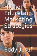 Higher Education Marketing Strategies - Paperback