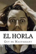 El Horla - Paperback