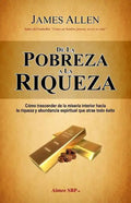 De la Pobreza a la Riqueza - Paperback
