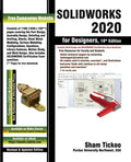 SOLIDWORKS 2020 for Designers, 18th Edition - Paperback