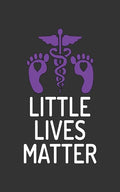 Little Lives Matter - Paperback