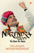 Narendra Modi: The Man, the Times - Paperback