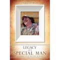 Legacy of a Special Man - Paperback