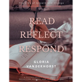 Read, Reflect, Respond - The 3 Rs of Growth and Change - Paperback