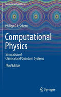 Computational Physics: Simulation of Classical and Quantum Systems - Hardcover