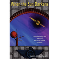 When the Sun Darkens - Paperback