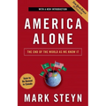 America Alone: The End of the World as We Know It - Paperback