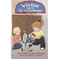 Victor and the Fix-It Challenge - Paperback