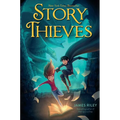 Story Thieves - Hardcover