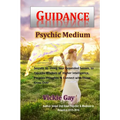 Guidance: Psychic Medium - Paperback