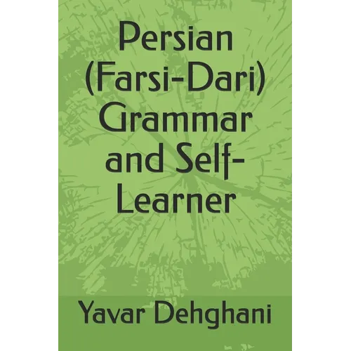 Persian (Farsi-Dari) Grammar and Self-Learner - Paperback