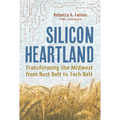 Silicon Heartland: Transforming the Midwest from Rust Belt to Tech Belt - Hardcover