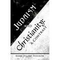 Judaism and Christianity: A Contrast - Paperback