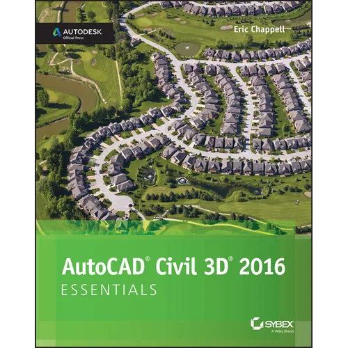 AutoCAD Civil 3D 2016 Essentials: Autodesk Official Press - Paperback