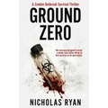 Ground Zero: A Zombie Apocalypse - Paperback