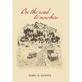 On the Road to Nowhere - Hardcover