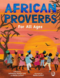 African Proverbs for All Ages - Hardcover
