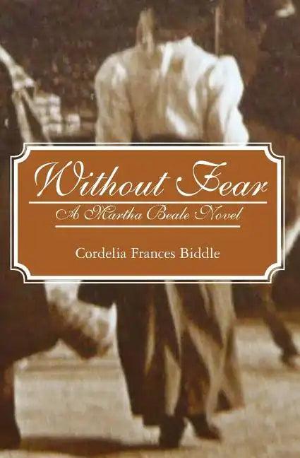 Without Fear: A Martha Beale Novel - Paperback