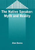 The Native Speaker: Myth and Reality, 38, 2nd Edition - Paperback