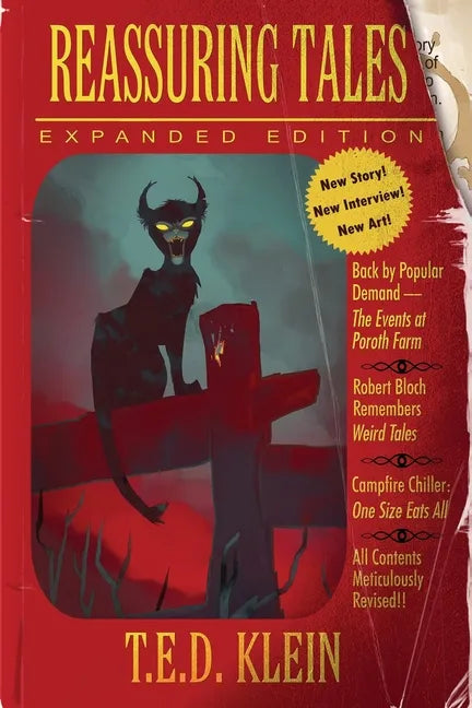Reassuring Tales (Expanded Edition): The Weird Fiction Short Stories of T.E.D. Klein - Paperback