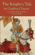 The Knight's Tale: In a Modern English Version by Simon Webb - Paperback
