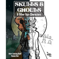 Skulls & Ghouls & Other Ugly Characters: Adult Coloring Book - Paperback