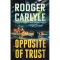 The Opposite of Trust - Paperback