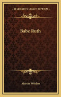 Babe Ruth - Hardcover