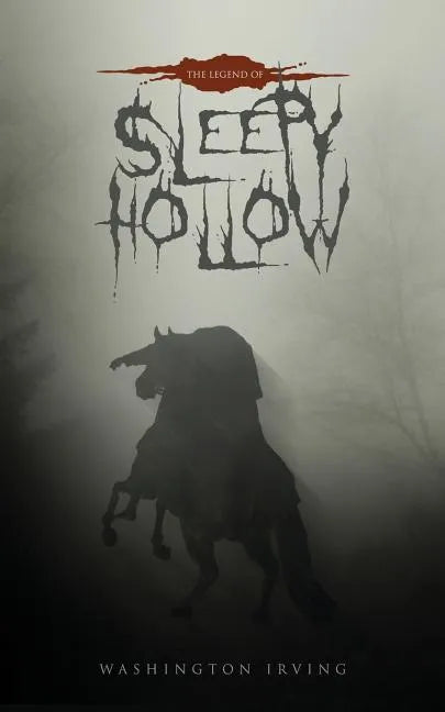 The Legend of Sleepy Hollow: The Original 1820 Edition - Paperback