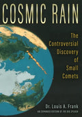 Cosmic Rain: The Controversial Discovery of Small Comets - Paperback