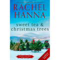 Sweet Tea & Christmas Trees - Paperback