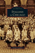 Italians in Chicago - Hardcover