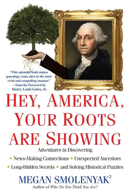 Hey, America, Your Roots Are Showing - Paperback