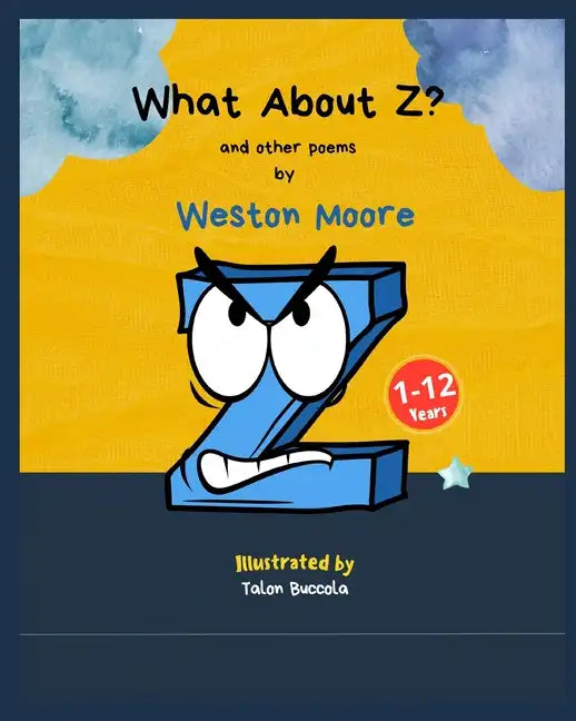 What About Z?: and other poems - Paperback
