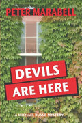 Devils Are Here: A Michael Russo Mystery - Paperback