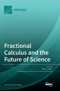 Fractional Calculus and the Future of Science - Hardcover